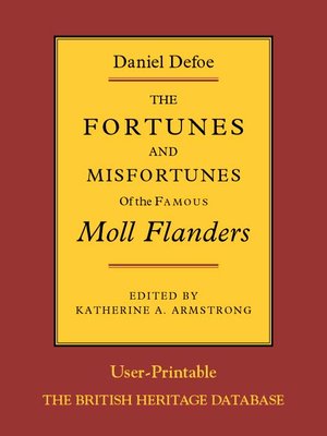 cover image of Moll Flanders - British Heritage Database Reader-Printable Edition with Study Materials